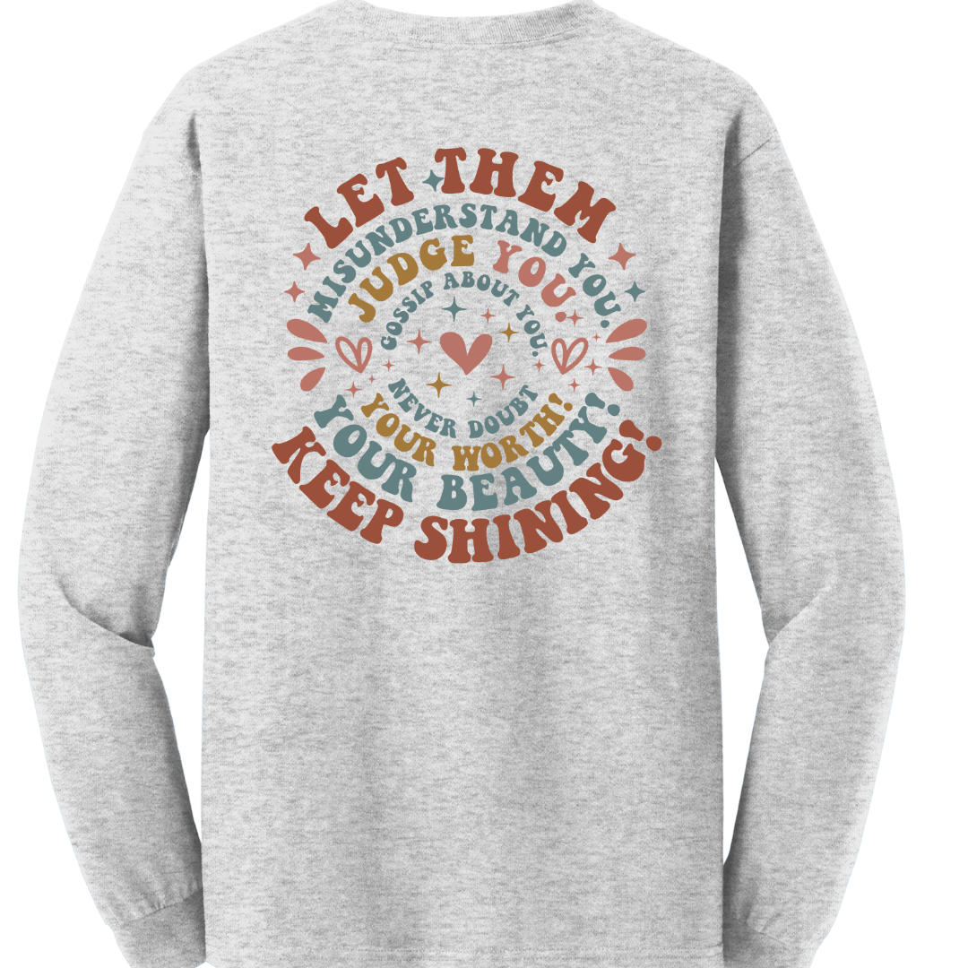 Let Them... Long sleeve shirts